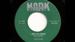 Out To Lunch - The Plaids