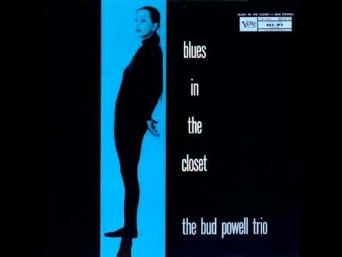 Bud Powell Trio - Now's the Time