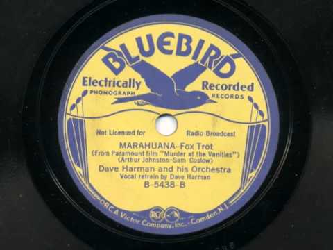Marahuana by Dave Harman and his Orchestra, 1934