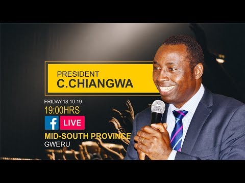 PRESIDENT C CHIYANGWA - AFM MIDLANDS SOUTH PROVINCIAL CONFERENCE (Oct 2019)