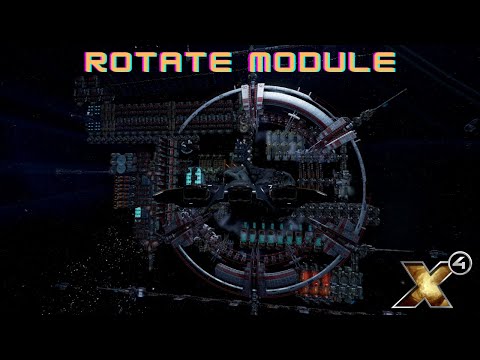 X4 Cradle of Humanity - Rotate Module
