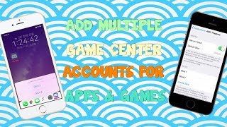 How To Add / Change Multiple Game Center Accounts on Apps / Games iOS