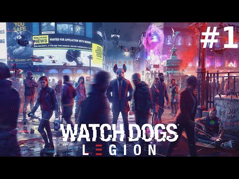 Watch Dogs: Legion Part 1 | Prologue - Operation Westminster | No Commentary