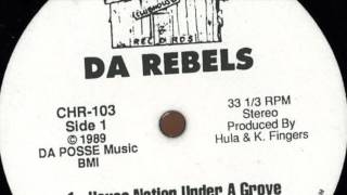 DA Rebels ‎– House Nation Under A Groove