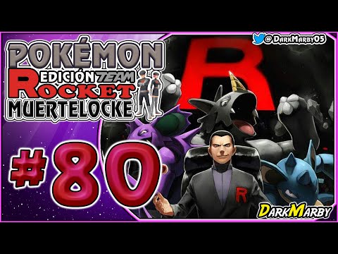 Pokémon Edición Team Rocket Muertelocke #80 EL INCREIBLE EQUIPO DE GIOVANNI