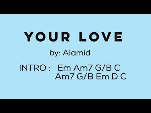 Your Love - Alamid