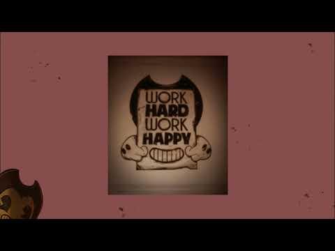 Bendy and the ink machine ~ [slowed + reverb]