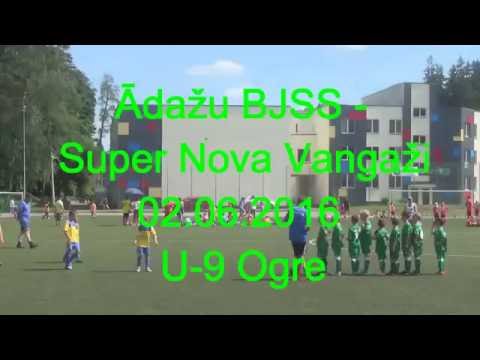 Vidzemes zona U-9 A grupa, Ogrē, 02.06.2016 Ādažu BJSS - Super Nova Vangaži