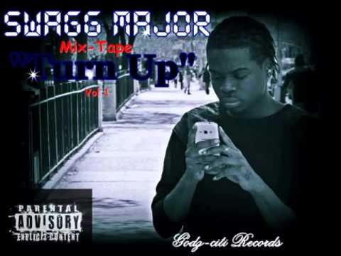 SWAGG MAJOR THATS ME