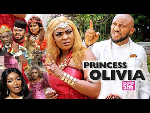 PRINCESS OLIVIA SEASON 5 (NEW TRENDING MOVIE} - YUL EDOCHIE|LIZZY GOLD|2021 NIGERIAN MOVIE|NEW MOVIE