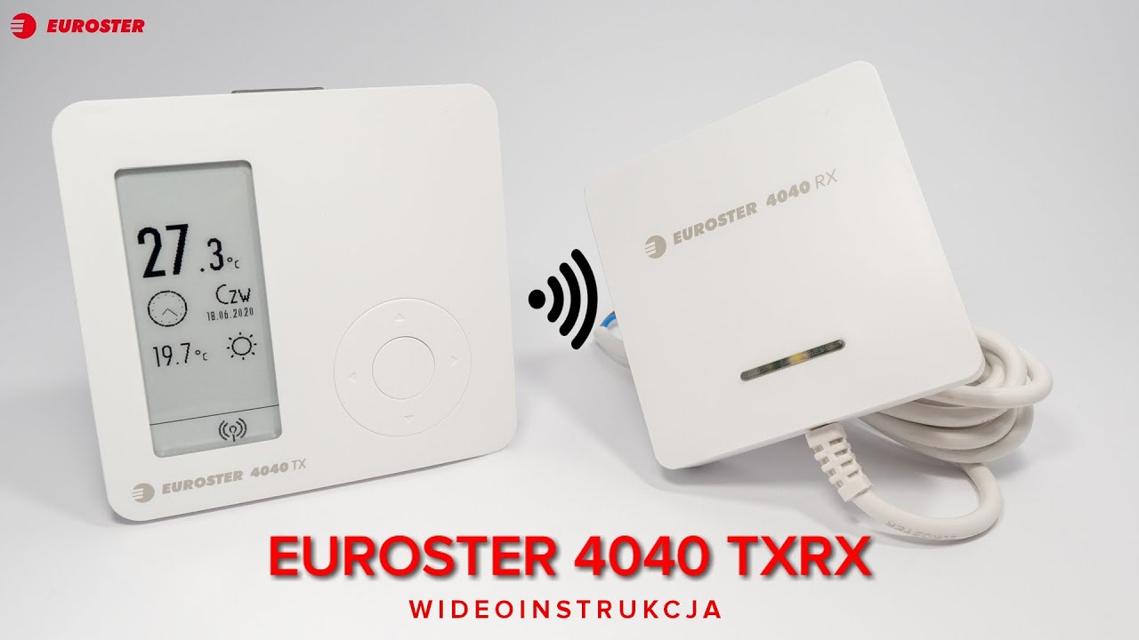 Euroster 4040 TXRX - Wideoinstrukcja regulatora temperatury