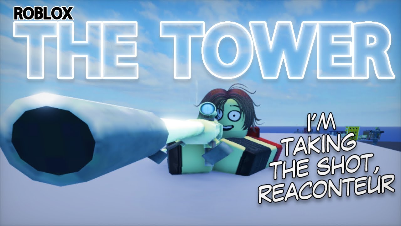 A Quick Guide to THE TOWER on Roblox...