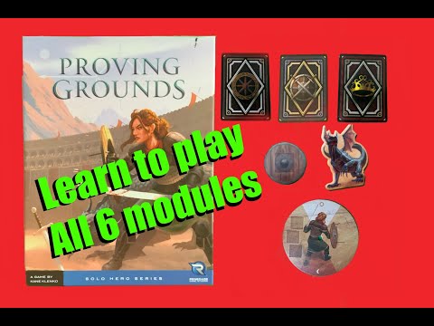 Proving Grounds. Learn to play with all 6 modules.
