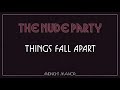 The Nude Party - 
