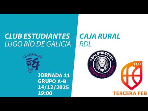 Emisión HD en directo Club Estudiantes Lugo Río de Galicia vs Caja Rural Reino de León.