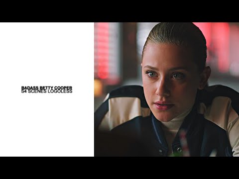 Hot/Badass Betty Cooper Scenes (S4) [Logoless + 1080p] (No BG Music)