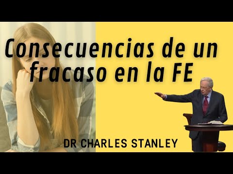 CONSECUENCIAS DE UN FRACASO EN LA FE