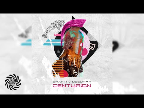 Shanti v Deedrah - Centurion (Full EP / Psytrance)