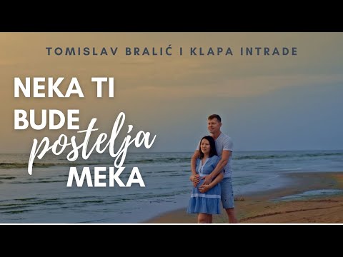 Neka ti bude postelja meka - Tomislav Bralić i klapa Intrade (lyrics video)