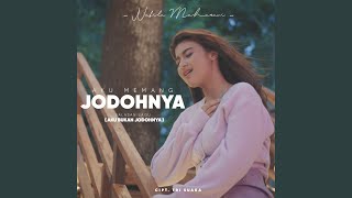 Download lagu AKU MEMANG JODOHNYA mp3