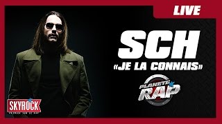 SCH &quot;Je la connais&quot; en live #PlanèteRap
