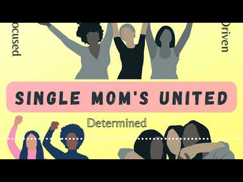 From Burdens to Blessings A Single Mom's Tale of Empowerment | Single Moms United