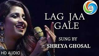 Download lagu Lag Ja Gale Song | Shreya Ghoshal | (Lata Mangeshkar) mp3
