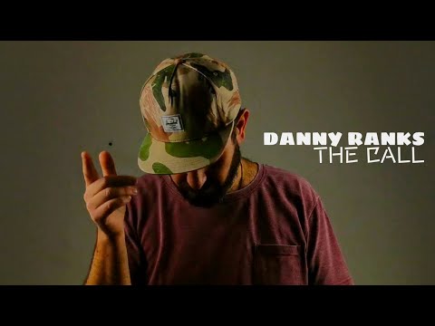 DANNY RANKS - THE CALL (prod. MONSIEUR KNABBERDUB)