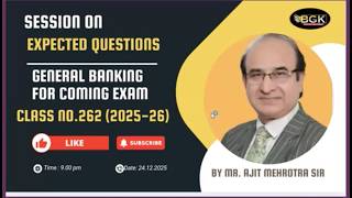 Expected General Banking questions for upcoming Promotion Exam II Session dtd  24 12 2025