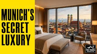 5 Secret Luxury Hotels in Munich (That Aren't Expensive)