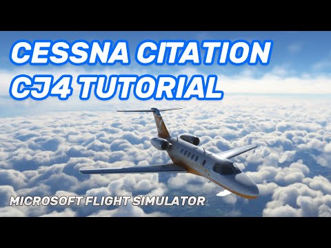 MSFS Cessna Citation CJ4 - VNAV Tutorial Flight