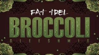Fat Trel - Broccoli