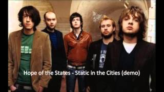 Hope of the States - Static in the Cities demo