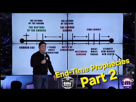 End-Time Prophecy – Part 2 | Bishop Emi Domingo | October 12, 2025