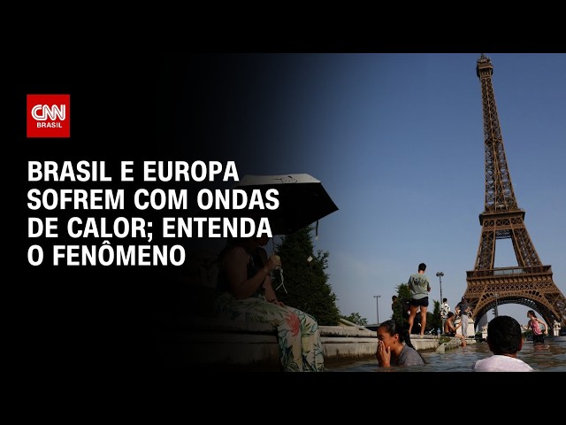 Previsão do tempo: Brasil e Europa sofrem com ondas de calor | CNN PRIME TIME