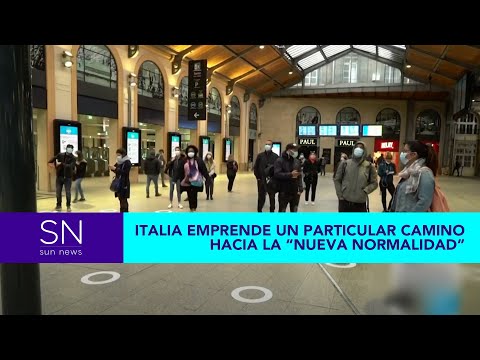 Italia emprende un particular camino hacia la “nueva normalidad” | Sun News Al Día