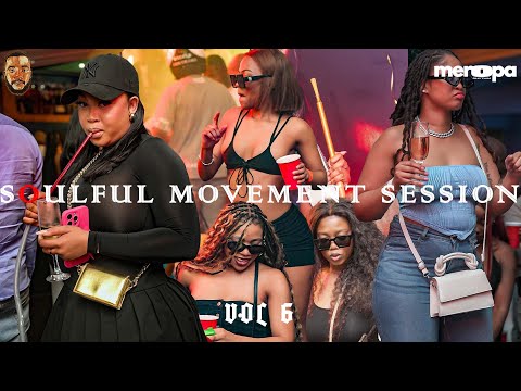 SOULFUL MOVEMENT SESSION 6 | AMAPIANO MIX 2024 | TWISTA WA MEROPA