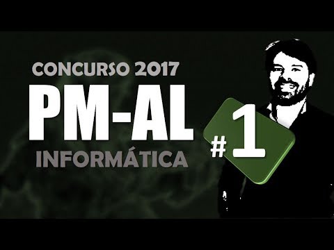 Concurso PM AL 2017 Soldado Alagoas #1 Informática