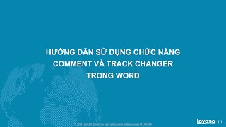 Hướng dẫn sử dụng chức năng Comment và Track Changer trong Word