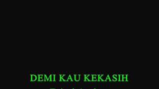 Download lagu Faisal asahan.     Demi kau kekasih mp3 Download lagu Faisal asahan.     Demi kau kekasih mp3