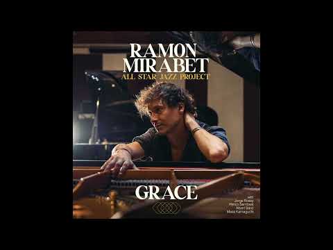 Ramon Mirabet All-Star Jazz Project - Songs I Heard • Grace (Jeff Buckley)