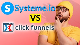 Systeme.io vs Clickfunnels 2023 Review - Which One Is ACTUALLY Best?
