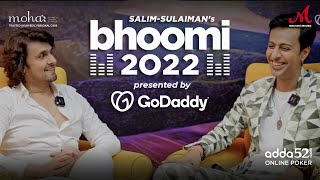 Sonu Nigam in conversation with Salim Merchant - Ruk Ja | GoDaddy India presents Bhoomi22