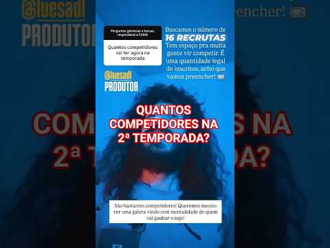 Quantos jogadores teremos na 2ª temporada? #reality #game #jogo #producer #cast #realitytv