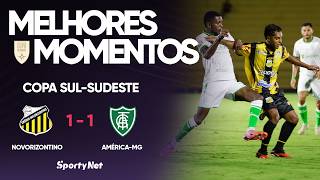 JUNINHO E SEGOVINHA PROTAGONISTAS - Novorizontino 1x1 América - Mlehores Momentos - Copa Sul-Sudeste