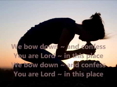 We Bow Down - Youtube Lyric Video