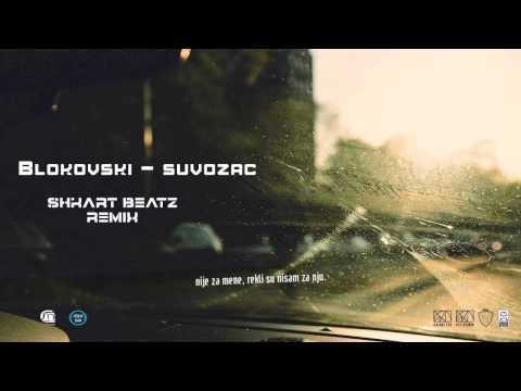 Blokovski - Suvozač  (Shkart Beatz Remix)