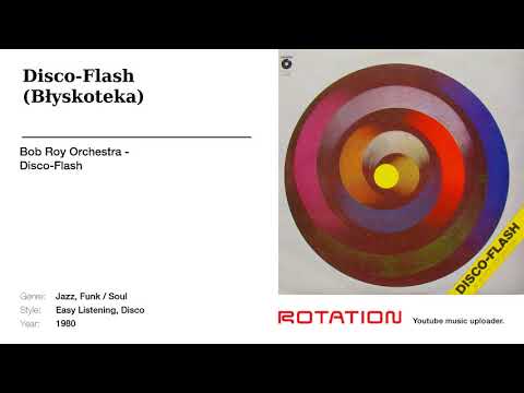 Bob Roy Orchestra - Disco-Flash (Błyskoteka)