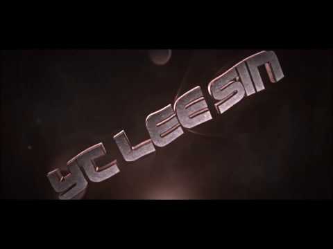 ✘ 2 NEW INTROS FOR YT LEE SIN ✘ WHICH ONE IS BETTER? ✘ IDEAS FOR 100 SUB-SPECIAL ? ✘ (ง ͠° ل͜ °)ง ✘