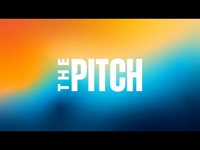 Thumbnail for video titled: The Pitch